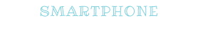 SMARTPHONE